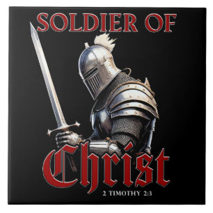 Soldier of Christ 2 Timothy 2:3 Christian Bible  Tile