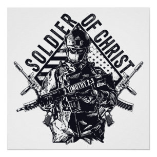 Soldier of Jesus Christ – Christian Faith Army  Poster