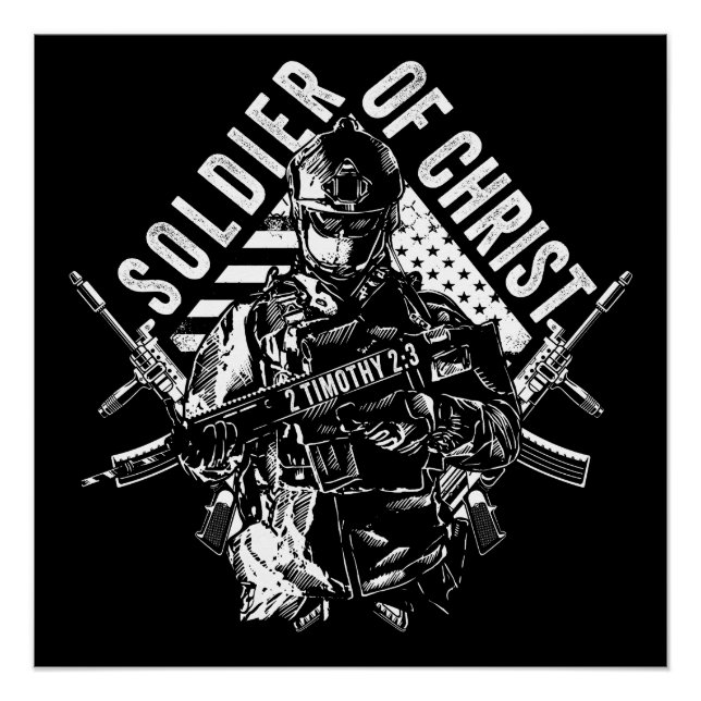 Soldier of Jesus Christ – Christian Faith Army Poster (Front)