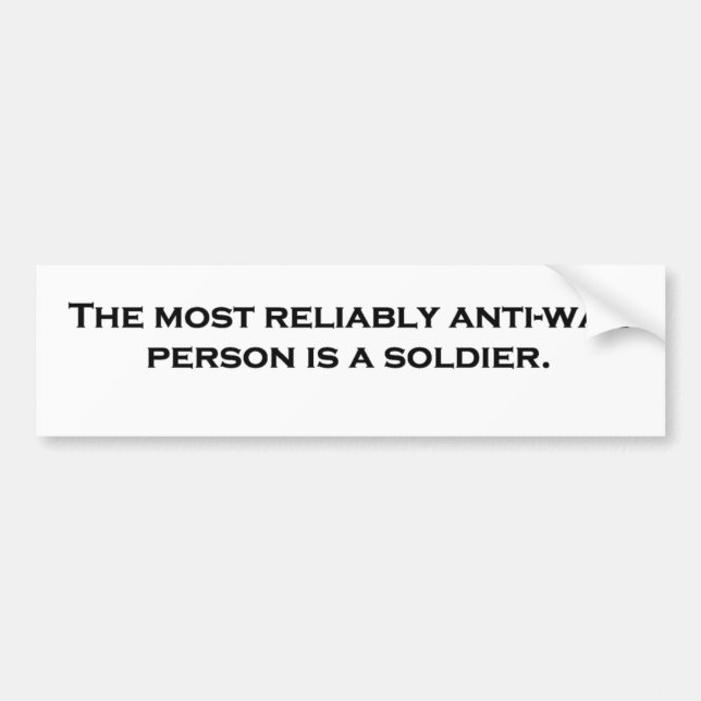 Soldiers are Anti-War Bumper Sticker (Front)