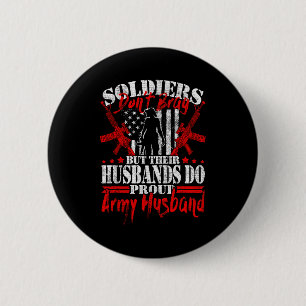 Soldiers don't brag proud army husband military 6 cm round badge