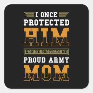 Soldiers Mom Proud Army Mom Square Sticker