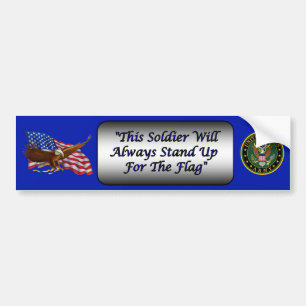 Soldiers Stand For The Flag ~ Kneel For God ~ * ~ Bumper Sticker