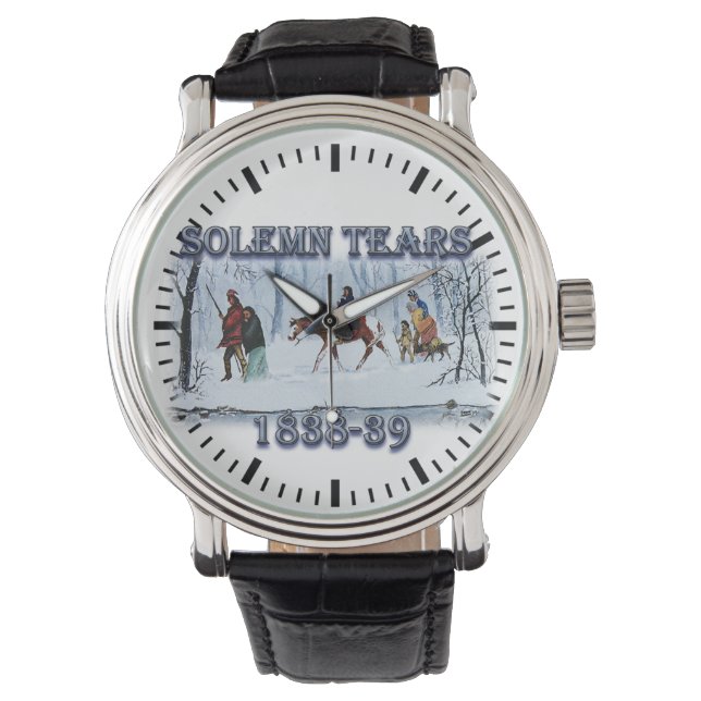 Solemn Tears depicts the Cherokee Trail of Tears Watch (Front)