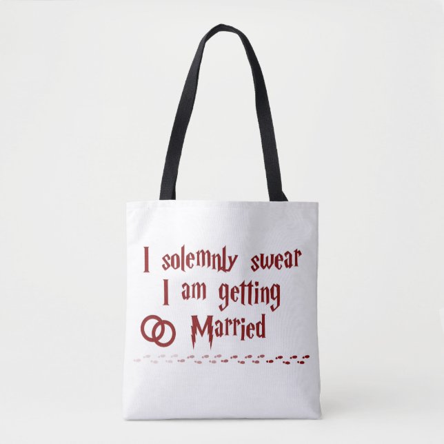 Solemnly Swear I am Getting Married Tote Bag (Front)