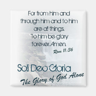 Soli Deo Gloria/The Glory of God Alone Magnet
