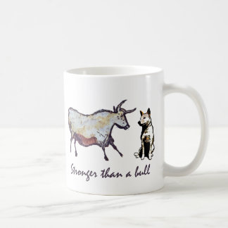 Solid As A Rock, Stronger Than A Bull Coffee Mug