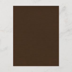 SOLID CHOCOLATE BROWN BACKGROUND TEMPLATE TEXTURE POSTCARD