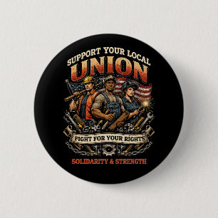 Solidarity and Strength 6 Cm Round Badge