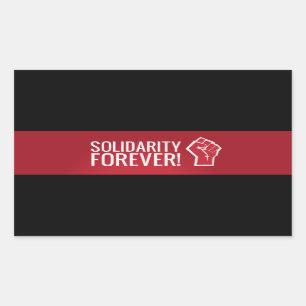 Solidarity forever! rectangular sticker
