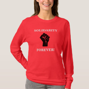 Solidarity Forever T-Shirt
