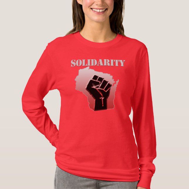 Solidarity Wisconsin T-Shirt (Front)