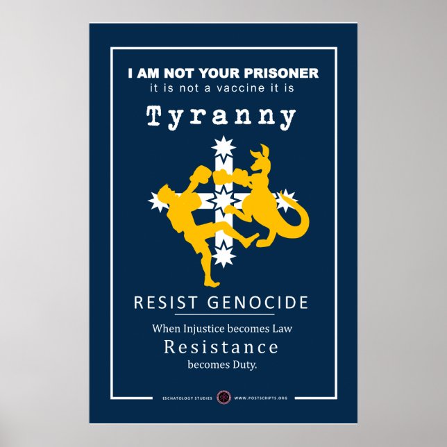 Solidarity with Australia - Resist Tyranny Poster (Front)