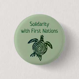 Solidarity with First Nations 3 Cm Round Badge