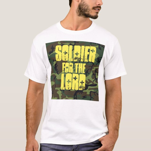SOLIDIER FOR THE LORD, Christian T-shirts (Front)