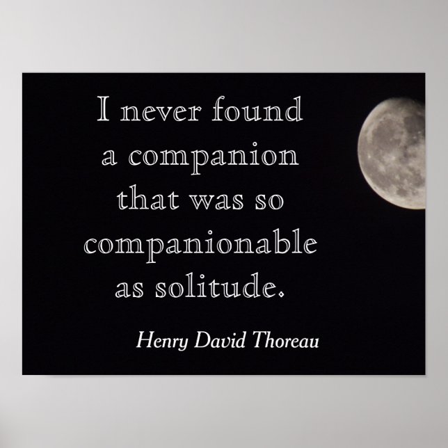 Solitude Quote - Henry David Thoreau - print (Front)
