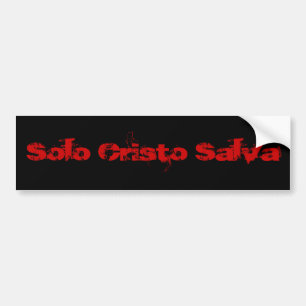 Solo Cristo Salva (Rojo/Negro) Bumper Sticker