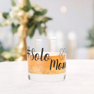 # Solo Mum Single Parent Drinkware Set Whiskey Glass