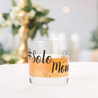 # Solo Mum Single Parent Drinkware Set Whiskey Glass