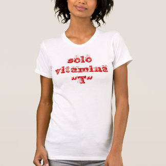 solo vitamina "T" T-Shirt
