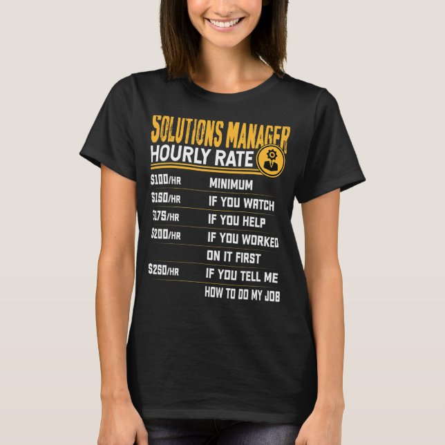 Solutions Manager Hourly Rate   Solutions Director T-Shirt (Front)