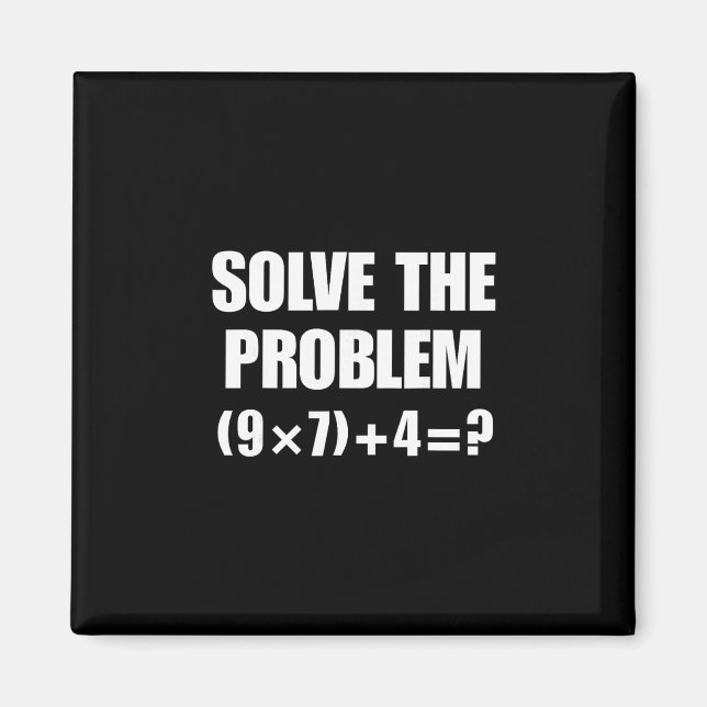 Solve The Problem 67 Meme Six Seven Elementary Mat Magnet (Front)