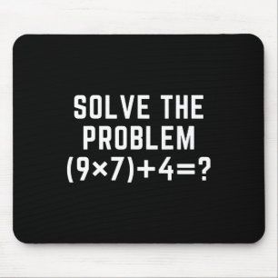 Solve The Problem 67 Meme Six Seven Math Teacher E Mouse Mat