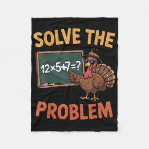 Solve The Problem 67 Meme Turkey Math Teacher Than Fleece Blanket