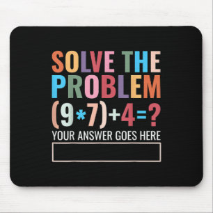 Solve The Problem 67 Six Seven Funny Math Teacher Mouse Mat