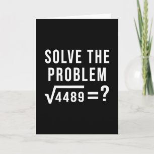 Solve The Problem 67 Six Seven Square Root 4489 Sl Card