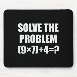 Solve The Problem Funny 67 Meme Brainrot Math Teac Mouse Mat
