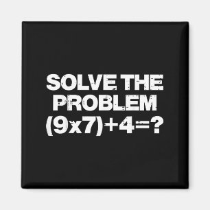 Solve The Problem Math 67 Meme 6 7 Costume Kids Bo Magnet
