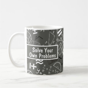 solve your own problems mathematics grey coffee mug
