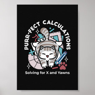 Solving for X and Yawns – Cute Tabby Cat Math Pun Poster