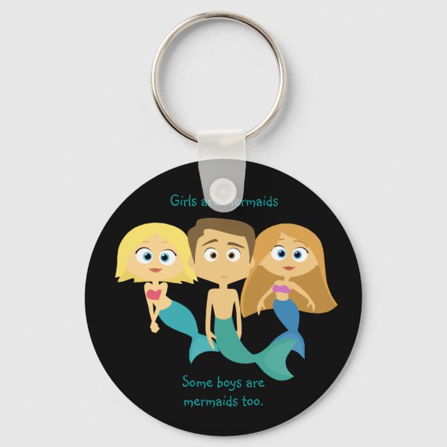 “Some Boys are Mermaids Too” Key Ring (Front)