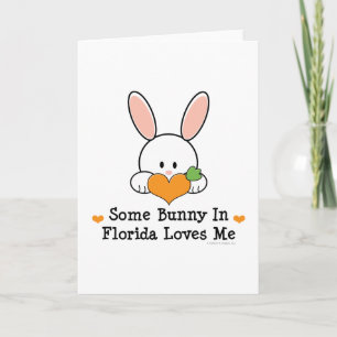 Some Bunny In Florida Loves Me Greeting Card