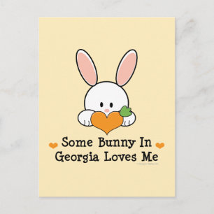 Some Bunny In Georgia Loves Me Postcard
