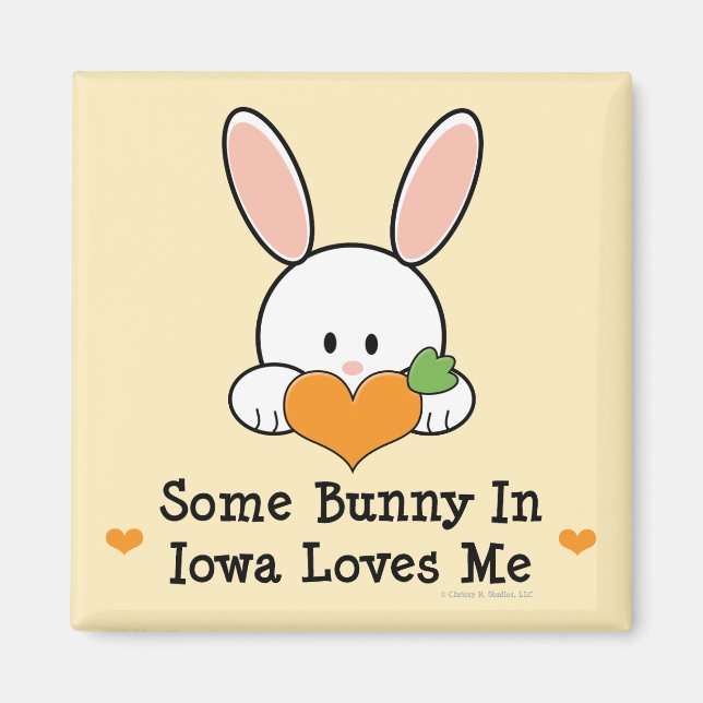 Some Bunny In Iowa Loves Me Magnet (Front)
