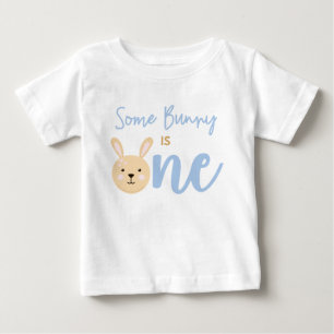 Some Bunny is ONE 1st Birthday Rabbit Easter Baby T-Shirt
