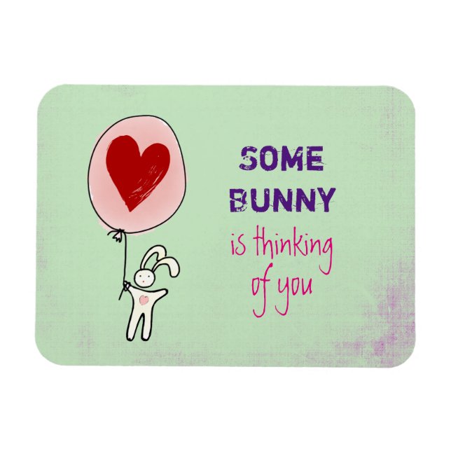 Some Bunny is Thinking of You Magnet (Horizontal)