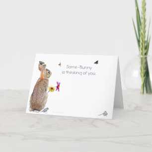 Some-Bunny is thinking of you: Nature-rabbit Card