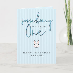 Some Bunny is turning One 1st Birthday Celebration Card