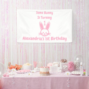 Some Bunny Is Turning One Birthday Banner