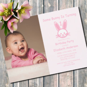 Some Bunny Is Turning One: First Birthday Invitation