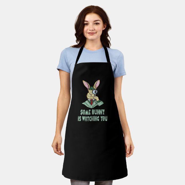Some Bunny is watching you Easter Bunny Apron (Worn)