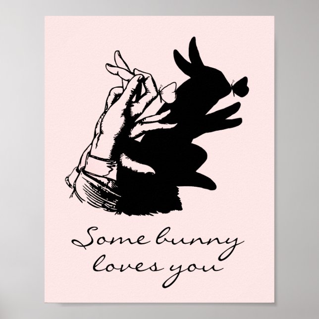 Some Bunny Love Pun Pastel Pink With Black Shadow  Poster (Front)
