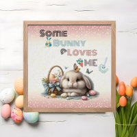 Some Bunny Loves Me Easter Tradition Eggs Basket 