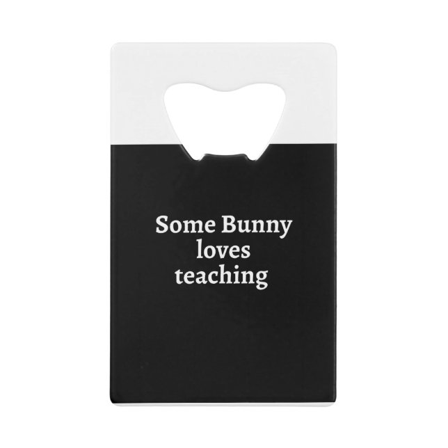 Some bunny loves teaching (Front)