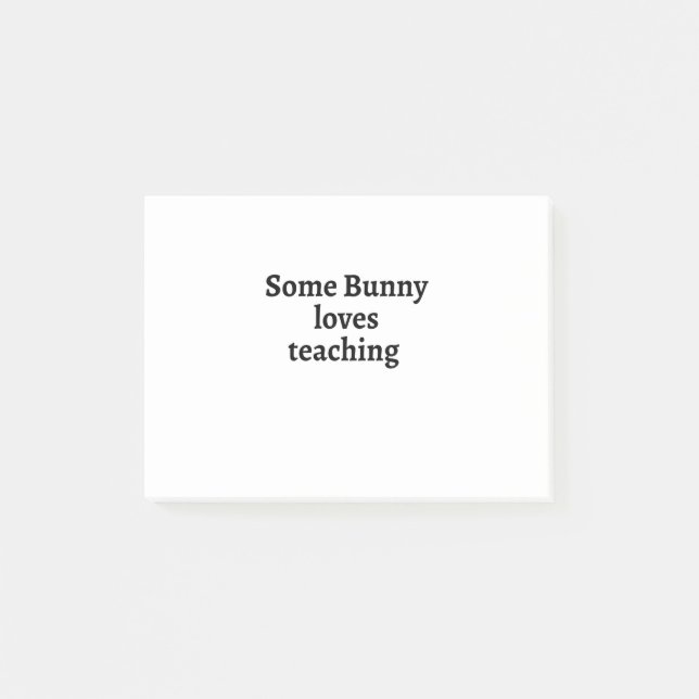Some bunny loves teaching post-it notes (Front)