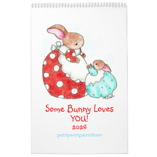 Some Bunny Loves You! 2026 Calendar